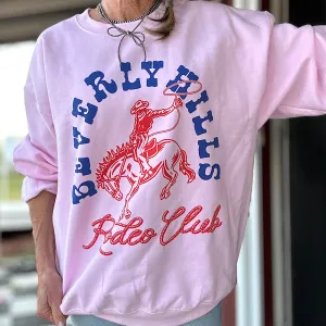 Beverly Hills Rodeo Sweatshirt